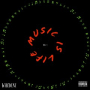 Music Is Life (intro)