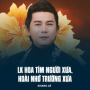 LK Hoa Tím Người Xưa, Hoài Nhớ Trường Xưa
