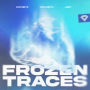 Frozen Traces