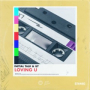 Loving U (GOLD LGND Remix)