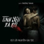 Tình Yêu Xa Rồi (Lời Nguyền Gia Tộc OST)