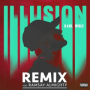 Illusion (Remix)