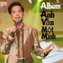 Anh Vẫn Một Mình