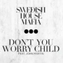 Dont You Worry Child (Radio Edit)