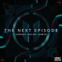 The Next Episode (Ummet Ozcan Remix)
