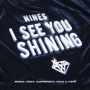 I See You Shining (Remix)