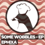 Some Wobbles (Noisestorm Remix)